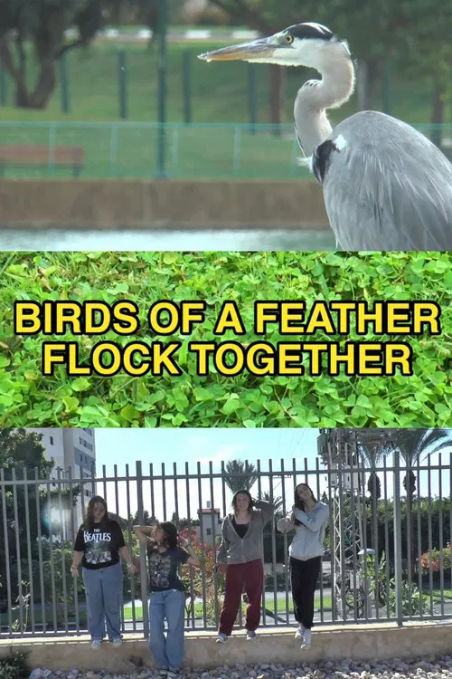 Birds of a Feather Flock Together