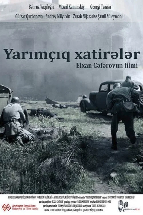 Yarım&ccedil;ıq xatirələr