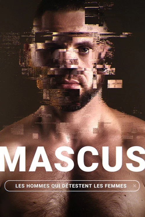 Mascus, les hommes qui d&eacute;testent les femmes