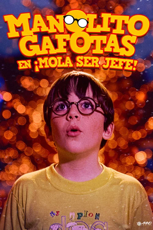 Manolito Gafotas en &iexcl;Mola ser jefe!