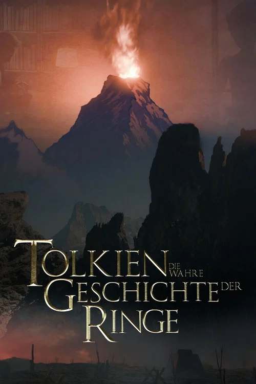 Tolkien &ndash; Die wahre Geschichte der Ringe