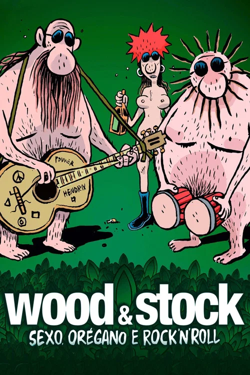 Wood & Stock: Sexo, Or&eacute;gano e Rock'n'Roll