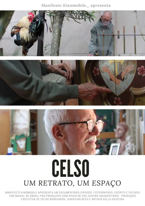 Celso: Um Retrato, Um Espa&ccedil;o