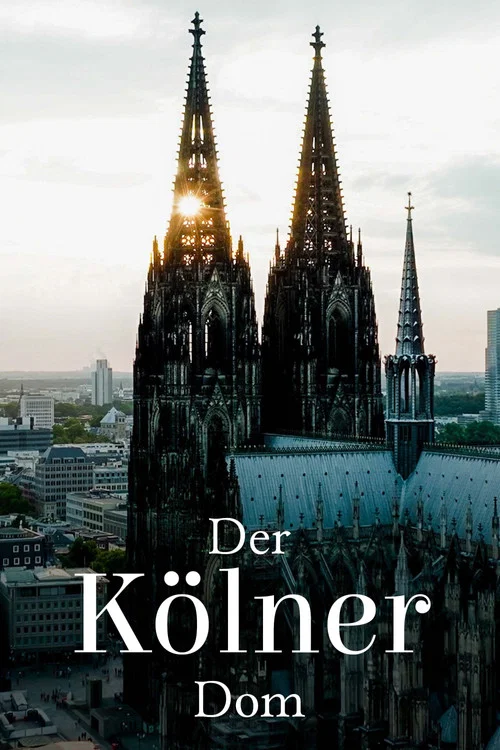 Der K&ouml;lner Dom - Die franz&ouml;sische Kathedrale am Rhein