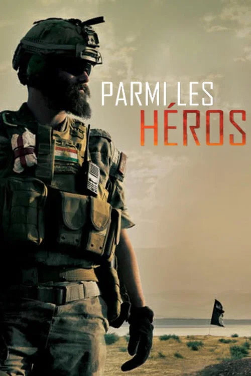 Parmi les h&eacute;ros