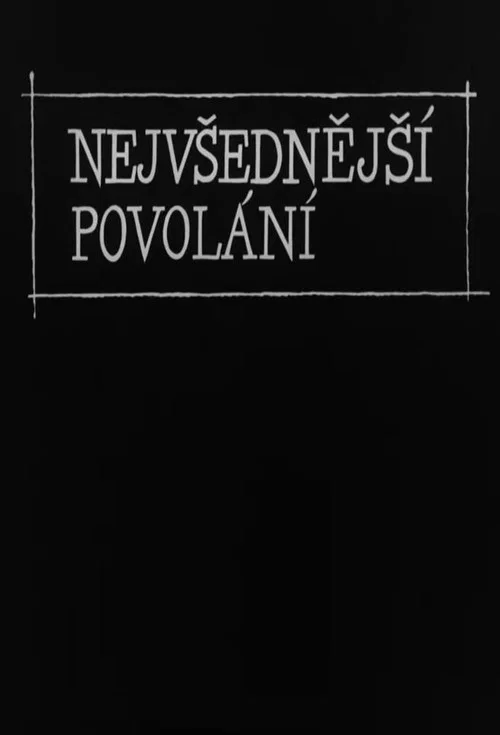 Nejv&scaron;edněj&scaron;&iacute; povol&aacute;n&iacute;