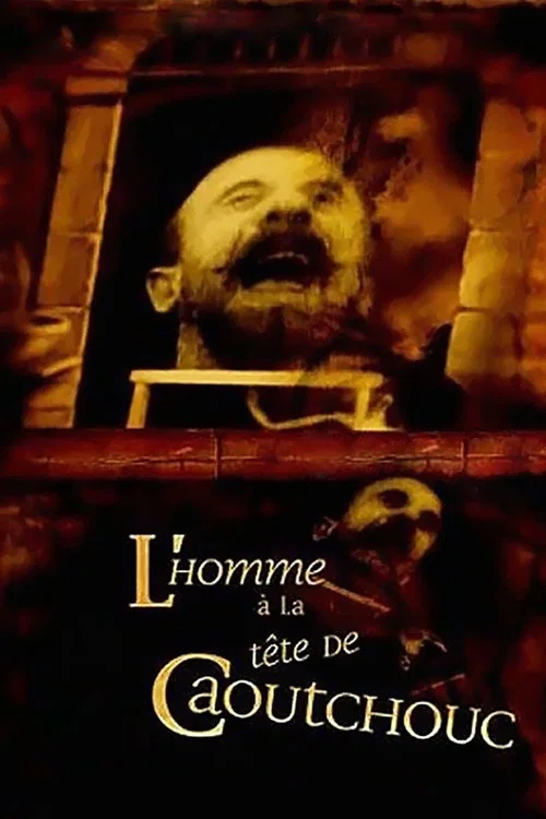 L'Homme &agrave; la t&ecirc;te de caoutchouc