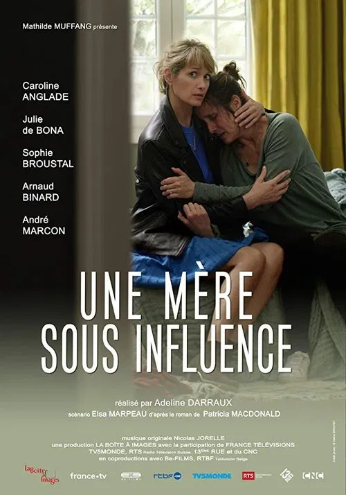 Une m&egrave;re sous influence