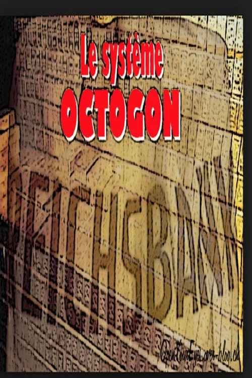Le syst&egrave;me Octogon
