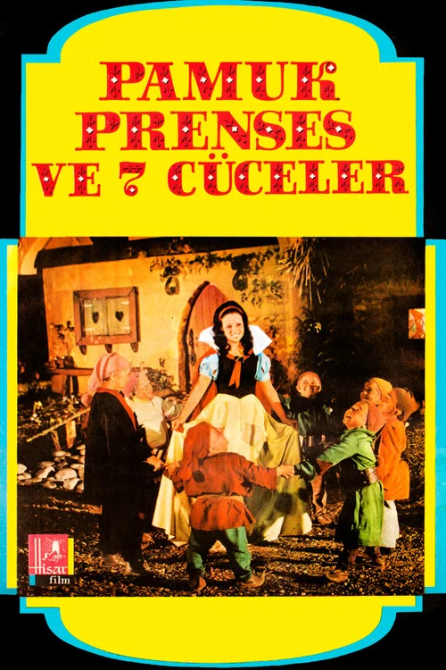 Pamuk Prenses ve Yedi C&uuml;celer