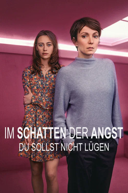 Im Schatten der Angst - Du sollst nicht l&uuml;gen