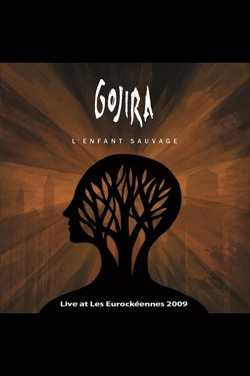 Gojira: Live At Les Eurock&eacute;ennes 2009