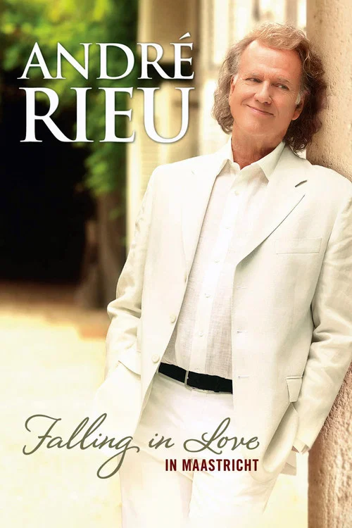 Andr&eacute; Rieu - Falling in Love