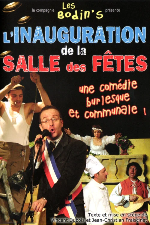 Les Bodin's : L'inauguration de la salle des f&ecirc;tes
