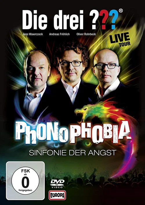 Die drei ??? LIVE &ndash; Phonophobia &ndash; Sinfonie der Angst