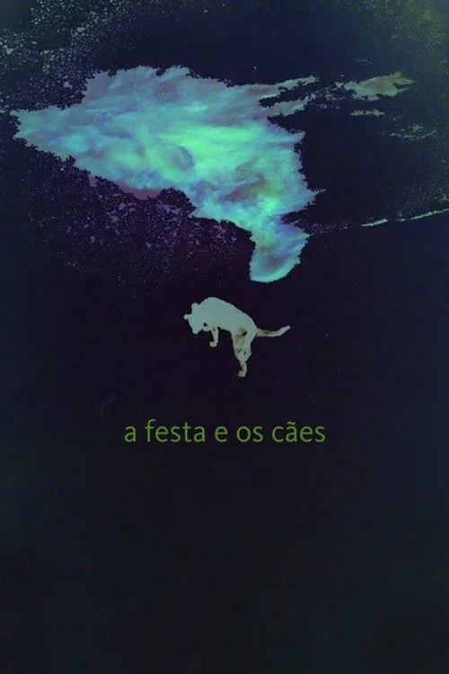A Festa e os C&atilde;es