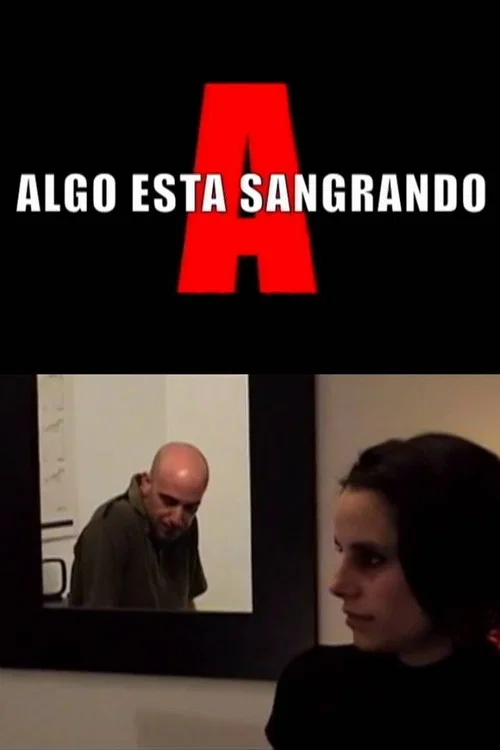 Algo est&aacute; sangrando
