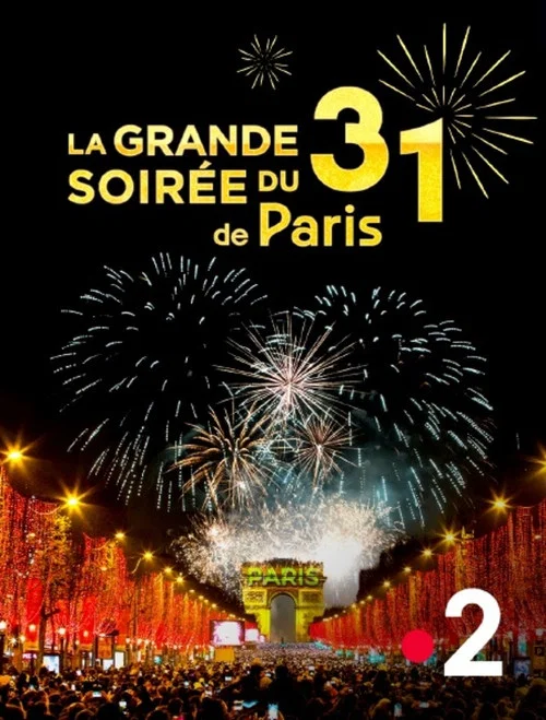 La Grande Soir&eacute;e du 31 de Paris