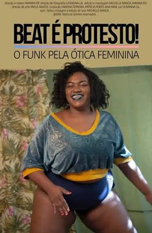 Beat &eacute; Protesto: O Funk Pela &Oacute;tica Feminina