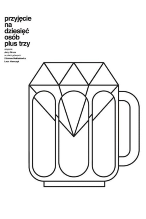 Przyjęcie na dziesięć os&oacute;b plus trzy