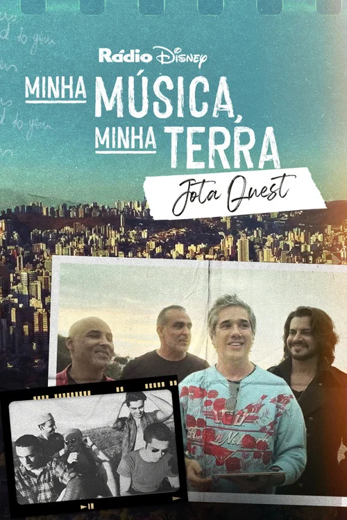 Minha M&uacute;sica, Minha Terra: Jota Quest