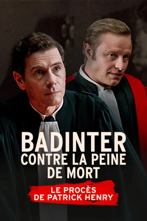 Badinter contre la peine de mort, le proc&egrave;s Patrick Henry