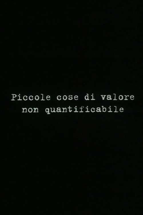 Piccole cose di valore non quantificabile