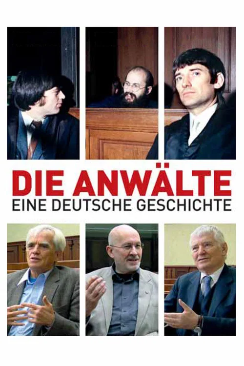 Die Anw&auml;lte - Eine deutsche Geschichte
