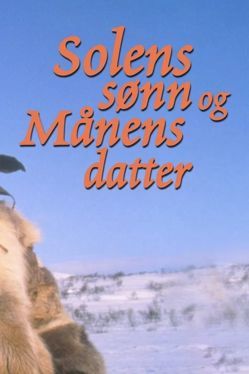 Solens s&oslash;nn og m&aring;nens datter