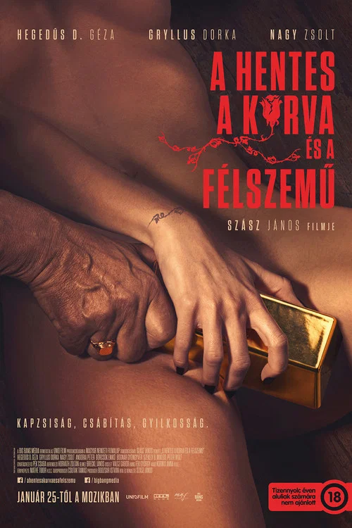 A hentes, a kurva &eacute;s a f&eacute;lszemű
