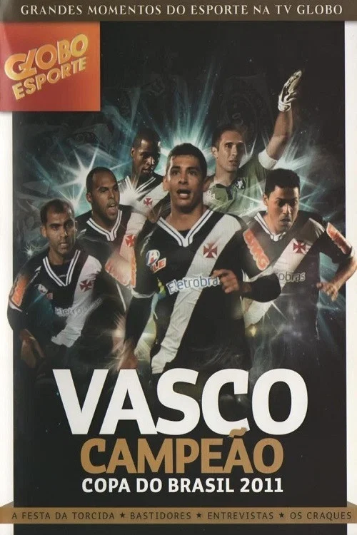 Vasco: Campe&atilde;o da Copa do Brasil 2011