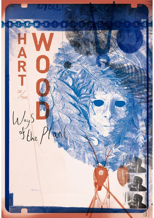 Hart of the Wood &lsquo;Ways of the Plant'