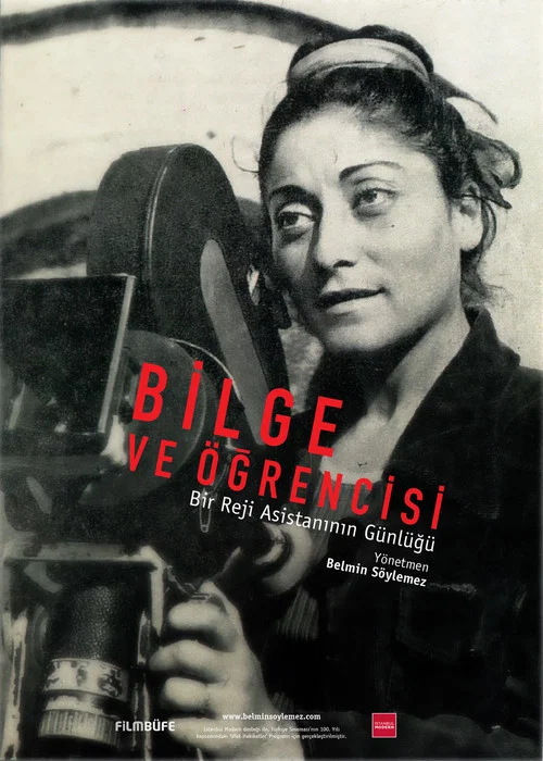 Bilge ve &Ouml;ğrencisi: Bir Reji Asistanının G&uuml;nl&uuml;ğ&uuml;