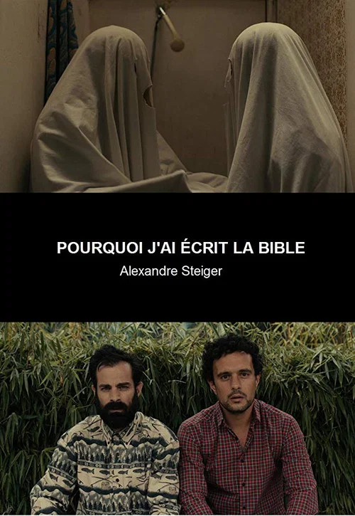 Pourquoi j'ai &eacute;crit la Bible