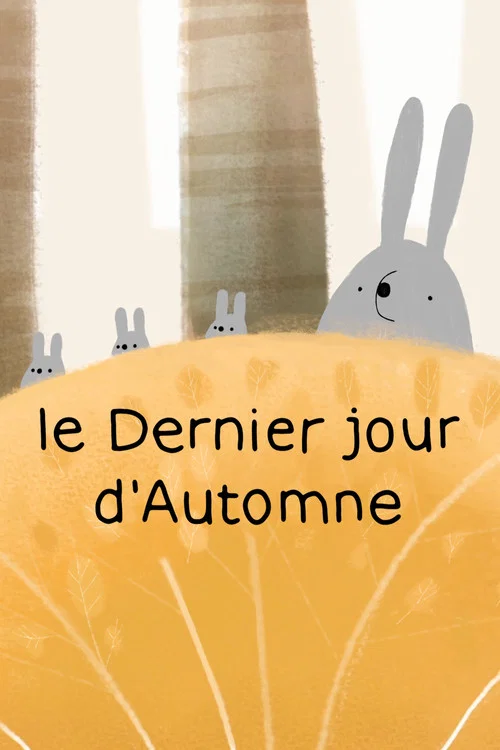 Le Dernier jour d&rsquo;Automne