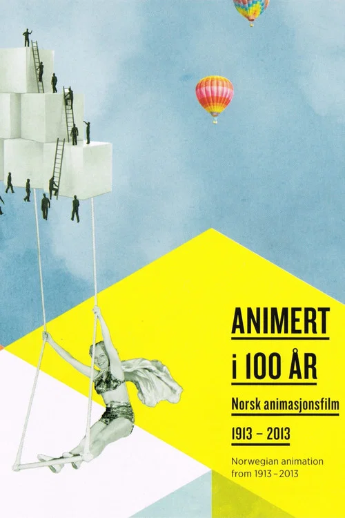 Animert i 100 &aring;r 1913-2013