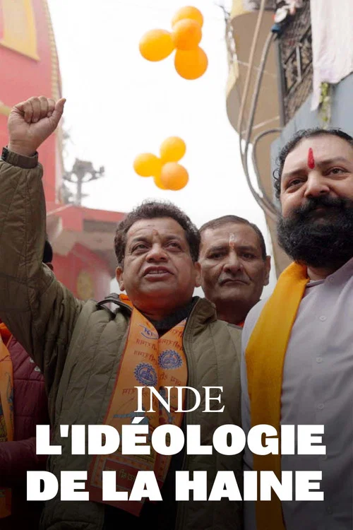 Inde, l'id&eacute;ologie de la haine