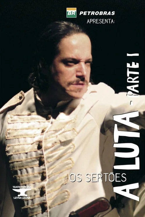 Os Sert&otilde;es: A Luta I