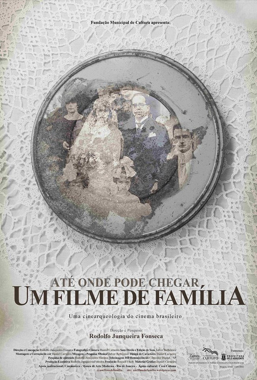 At&eacute; Onde Pode Chegar um Filme de Fam&iacute;lia