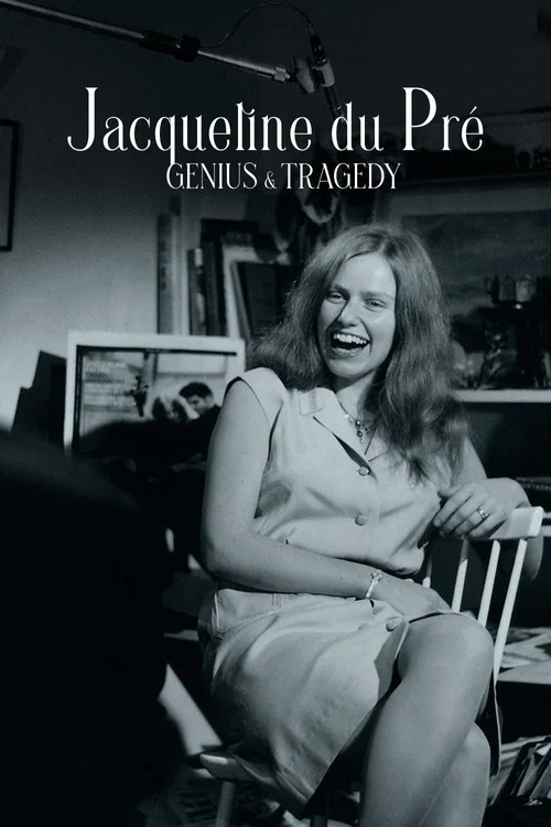 Jacqueline du Pr&eacute;: Genius and Tragedy