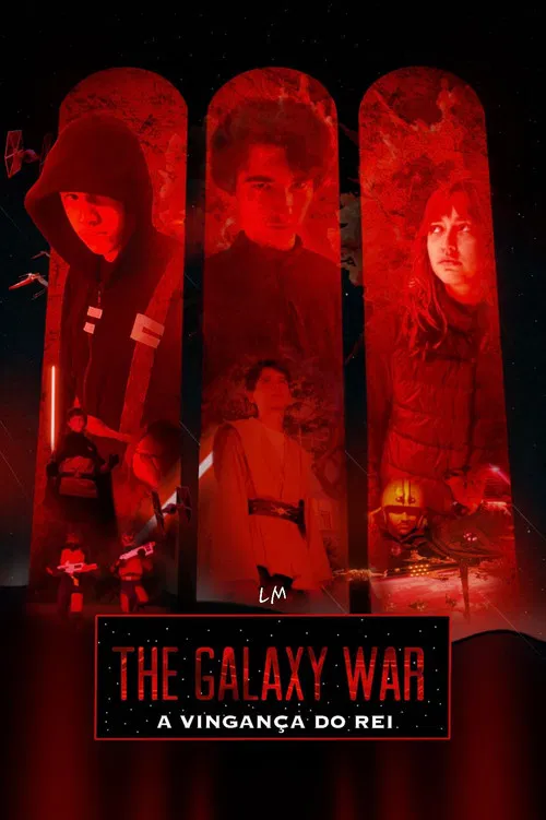 The Galaxy War: A Vingan&ccedil;a do Rei