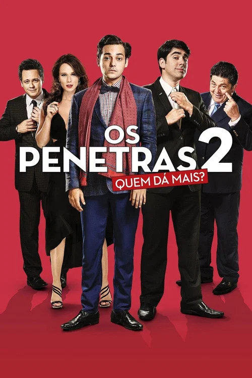 Os Penetras 2: Quem D&aacute; Mais?
