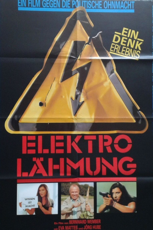 Elektro-L&auml;hmung - Ein Film gegen die politische Ohnmacht