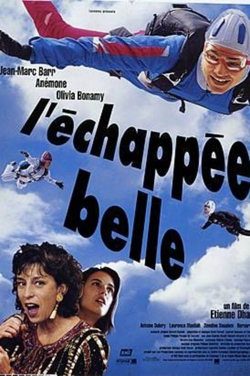 L'&Eacute;chapp&eacute;e belle