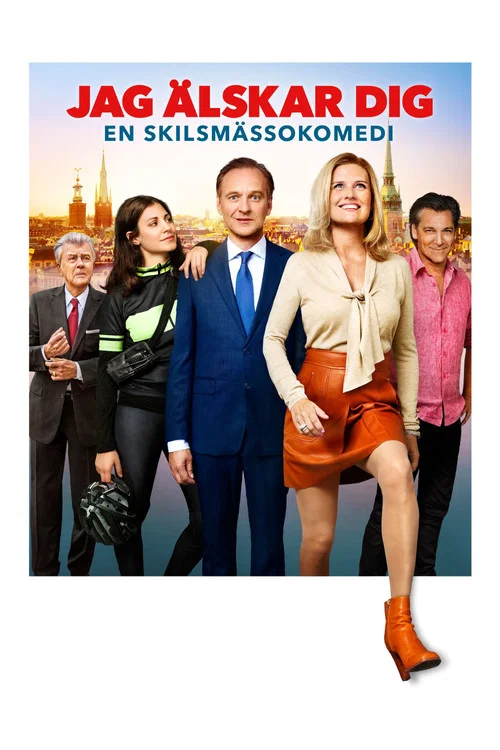 Jag &auml;lskar dig - en skilsm&auml;ssokomedi