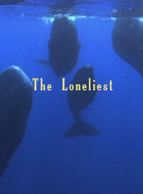 The Loneliest