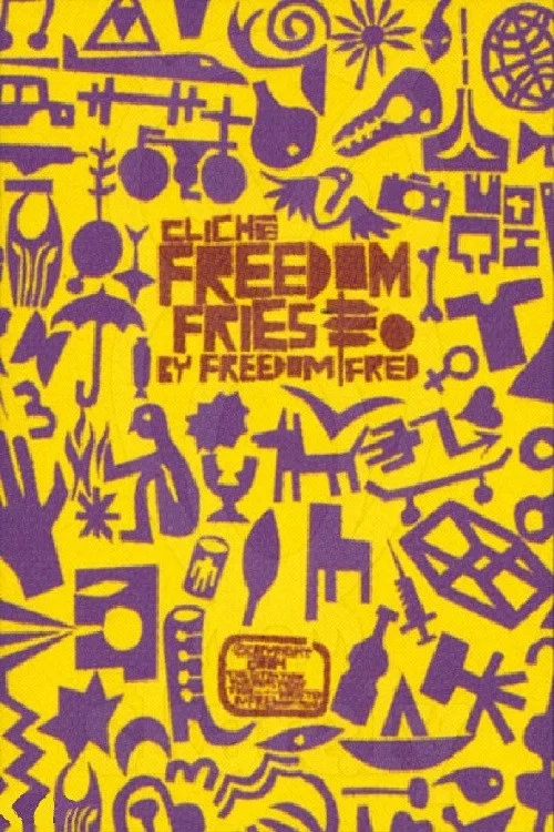 Clich&eacute; - Freedom Fries