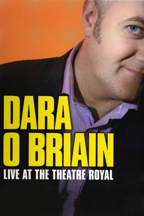 Dara &Oacute; Briain: Live at the Theatre Royal