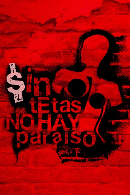 Sin tetas no hay para&iacute;so