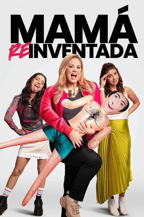 Mam&aacute; reinventada